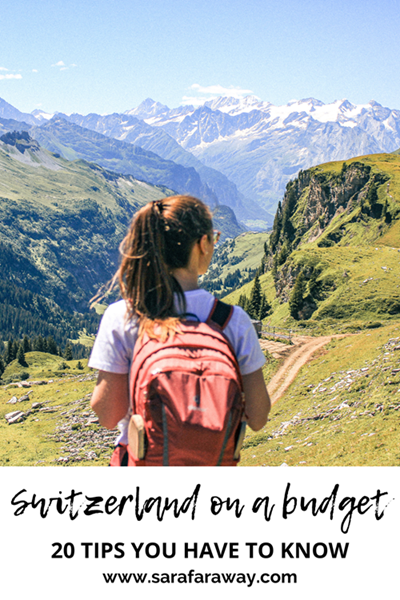 Switzerland on a budget 2 The best tips for travelling Switzerland on a budget