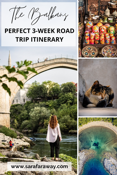 Epic 3-weeks Balkans itinerary
